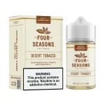 Four Seasons Desert Tobacco 60ml E-Juice