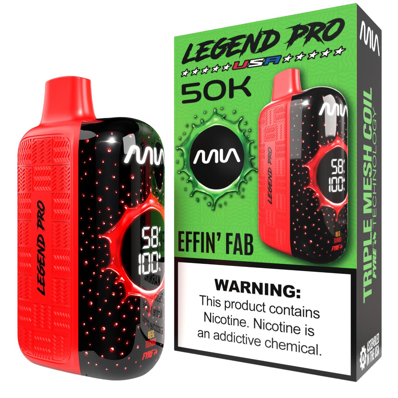 MIA Legend Pro 50K Puff Disposable EFFIN' FAB MIA Legend Pro 50K Puff Disposable EFFIN' FAB